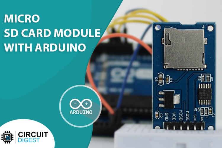 Interfacing a Micro SD Card Module with Arduino