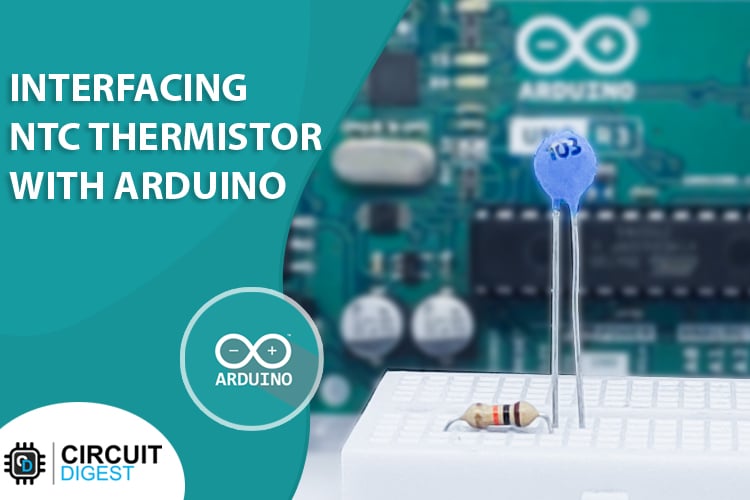 Arduino NTC Thermistor Tutorial
