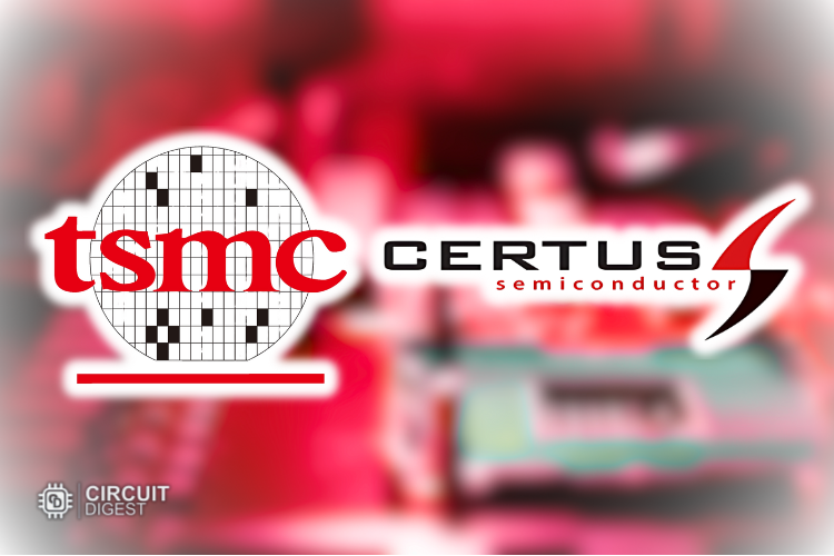 Certus Semiconductor Joins TSMC IP Alliance Program
