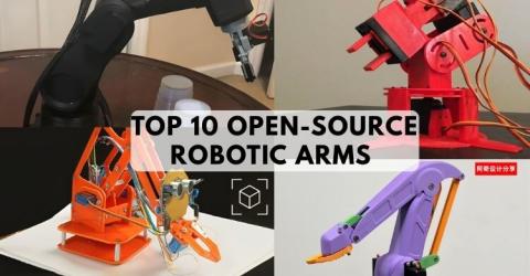 Top 10  Open-Source Robotic Arms For Beginners