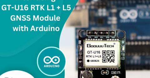 Goouuu Tech GT-U16 RTK L1+L5 Module with Arduino