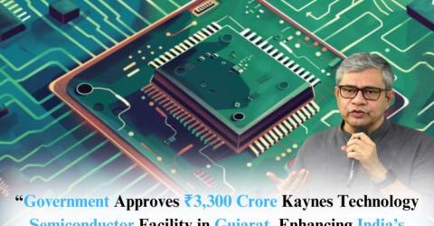 Cabinet Approves Rs. 3,300 Crore Semiconductor Facility
