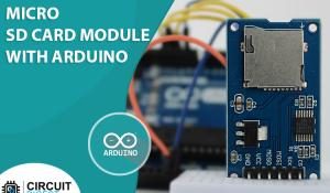 Interfacing a Micro SD Card Module with Arduino