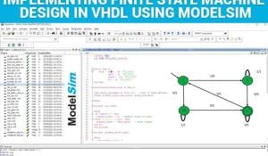 Implementing Finite State Machine Design in VHDL using ModelSim