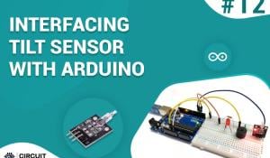 Interfacing Tilt Sensor with Arduino