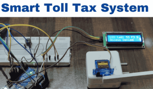 Smart Toll Tax Using Arduino Uno 