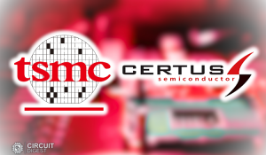Certus Semiconductor Joins TSMC IP Alliance Program