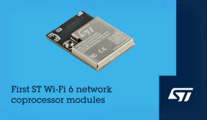 STMicroelectronics and Qualcomm Launched New ST67W611 IoT Module