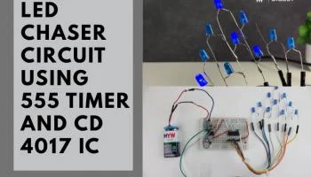 Built an LED Chaser Circuit Using a 555 Timer and CD4017 IC